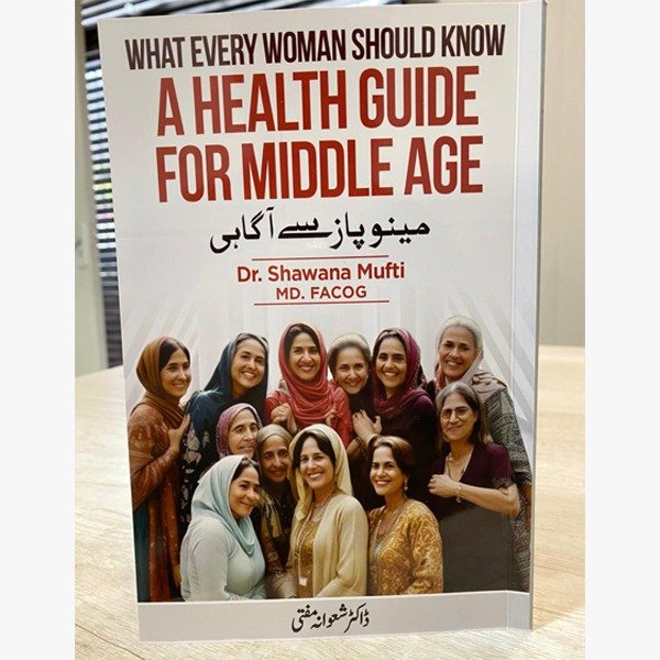 A Health Guide for Middle Age – مینوپاز سے آگاہی